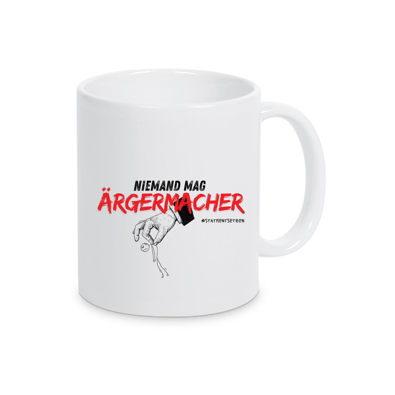 Tasse »Ärgermacher«             