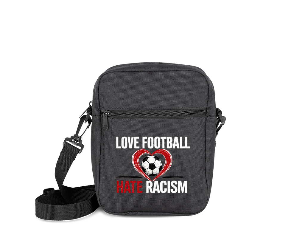 Umhängetasche »Love Football hate Racism«          