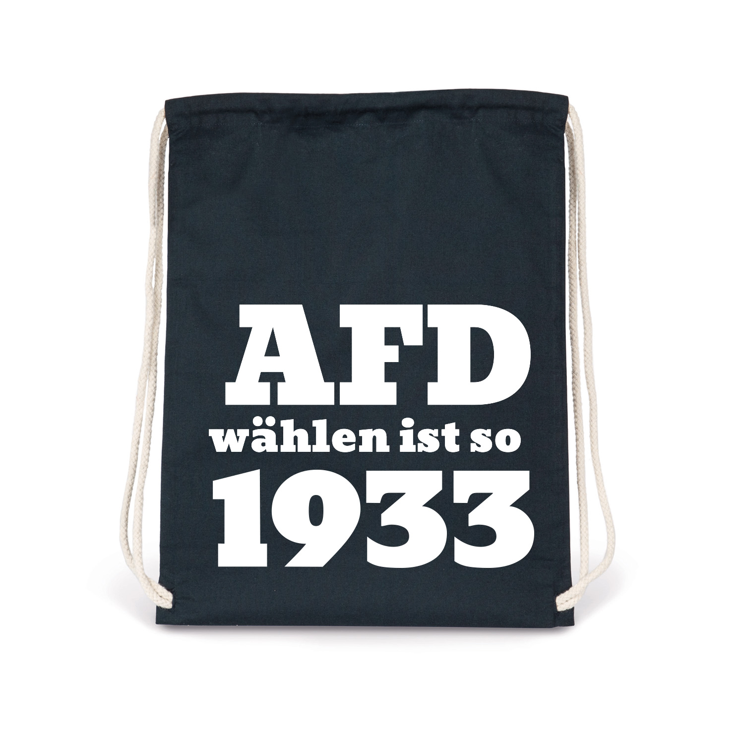 Turnbeutel »AFD wählen ist so 1933«     