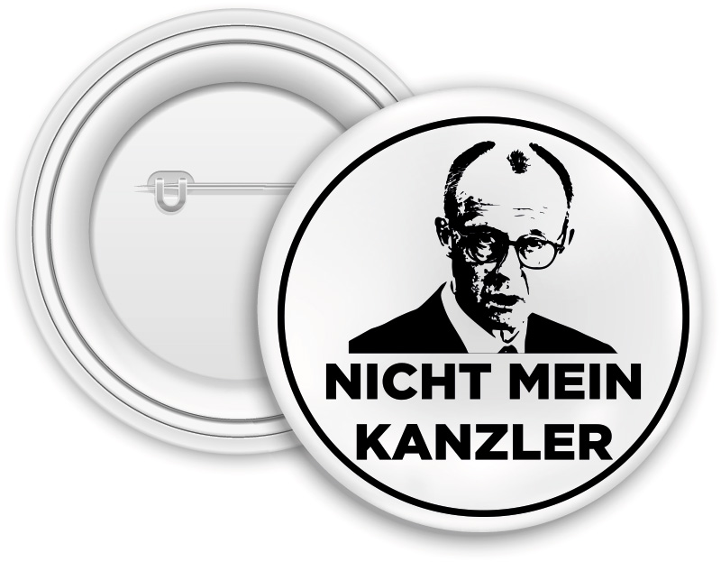 Button Nicht mein Kanzler (32mm)          